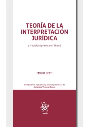 Teoría de la Interpretación Jurídica, 5°Edición