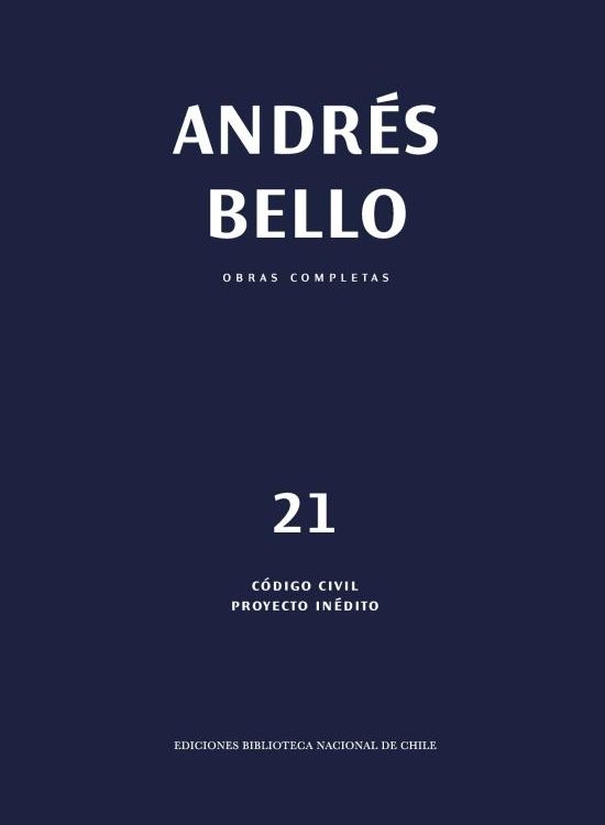 CÓDIGO CIVIL - PROYECTO INÉDITO (ANDRÉS BELLO)