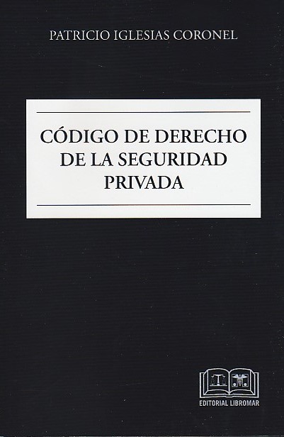 Código de Derecho de la Seguridad Privada
