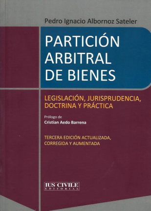Partición Arbitral de Bienes, 3°Edición